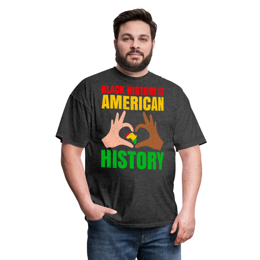 Celebrate African American Heritage Black History is American History T-shirt - heather black