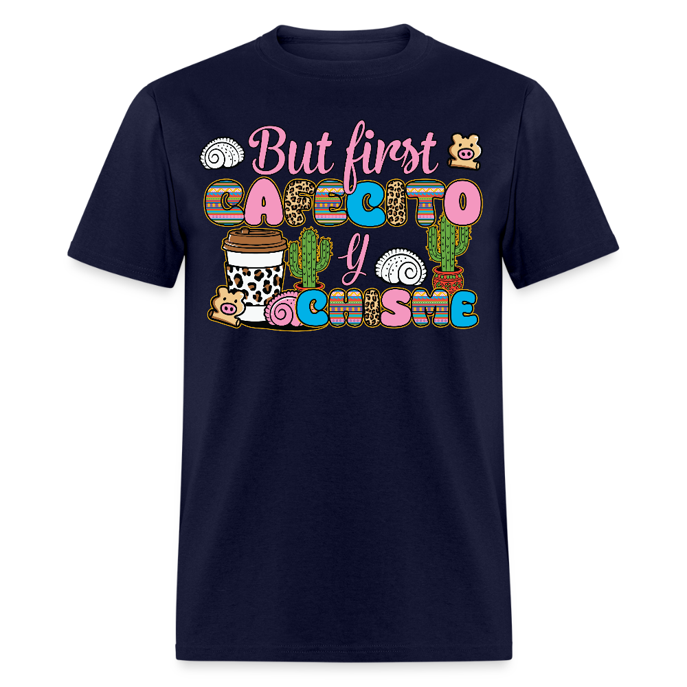 Funny Cafecito Y Chisme Tee Latina Coffee Lover T-shirt - navy