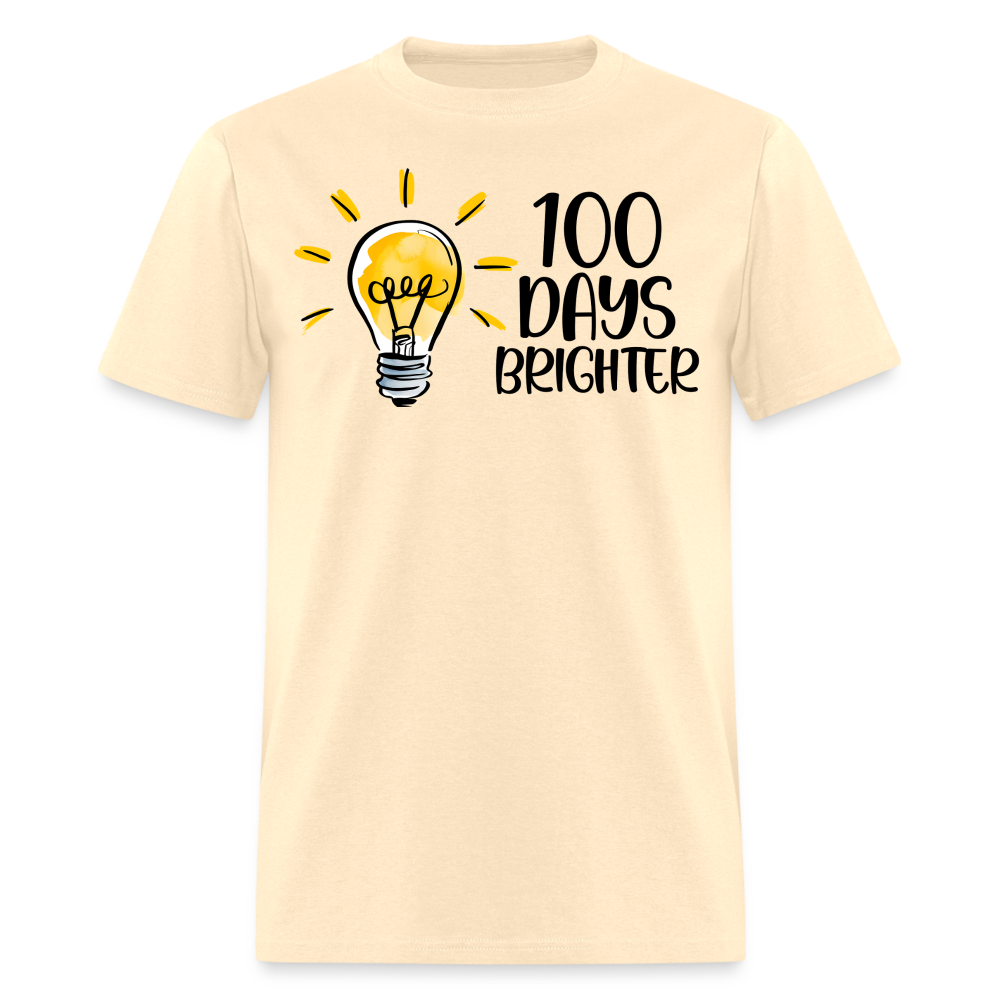 100 Days Brighter Tee for Teachers School Milestone Unisex T-Shirt - natural