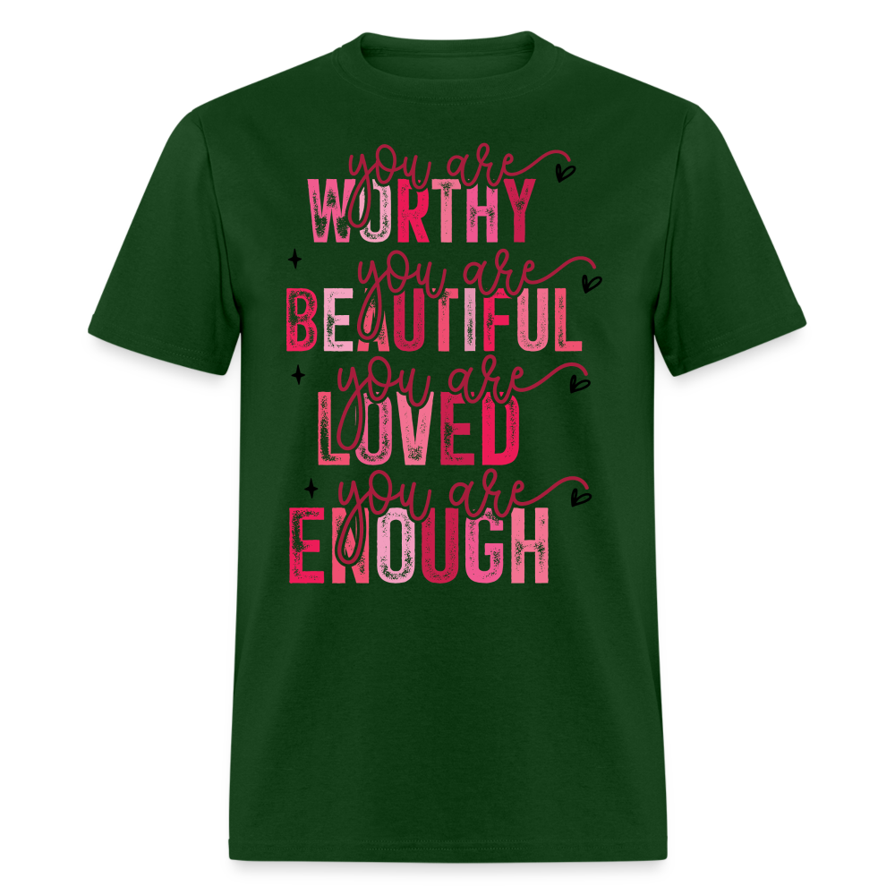 Self-Love Graphic Tee You Are Enough Motivational T-shirt - forest green