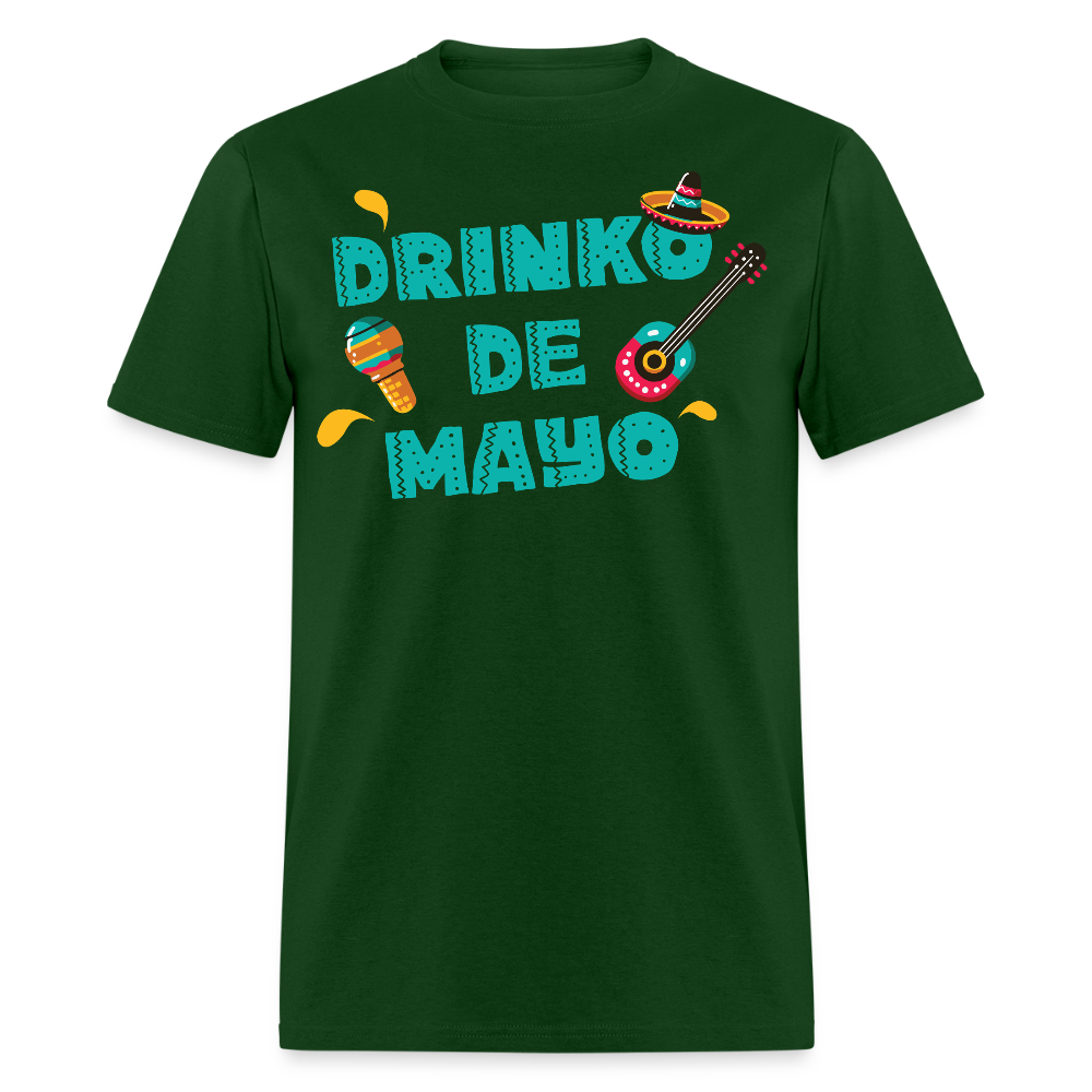 Mexican Fiesta Drinking Outfit Drinko De Mayo Party T-shirt - forest green