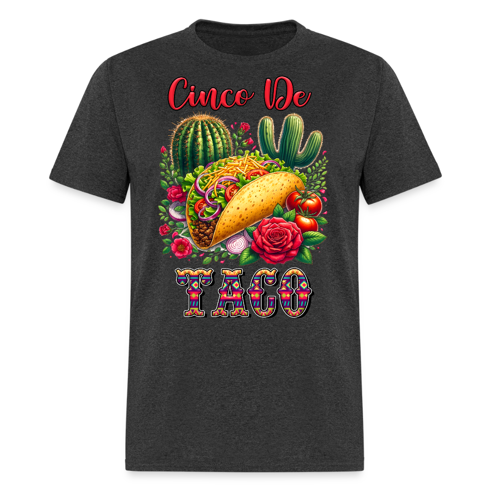 Funny Mexican Food Tee Cinco de Mayo Taco T-shirt - heather black