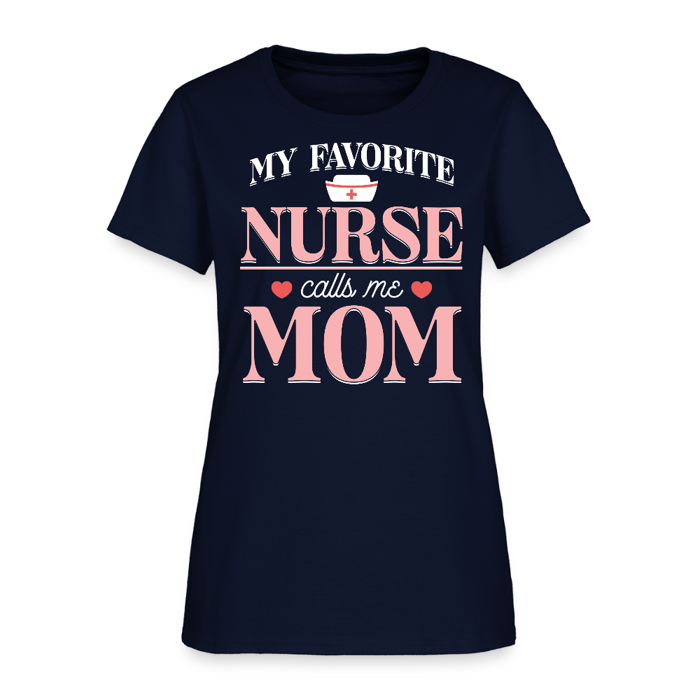 My Favorite Nurse Calls Me Mom Healthcare Workers T-Shirt - navy