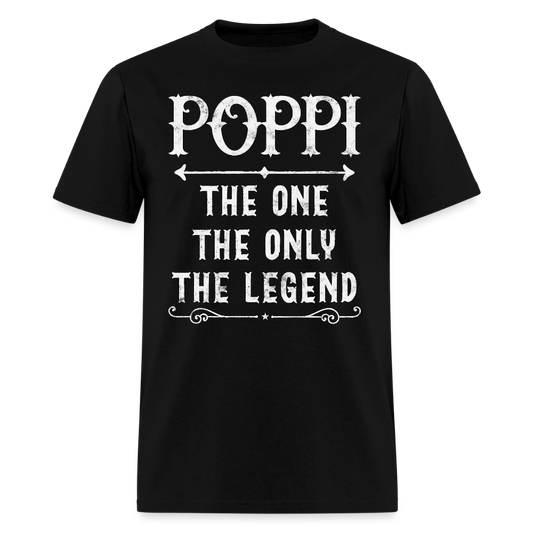 Poppi The One The Only The Legend Grandfather Gift T-Shirt - black