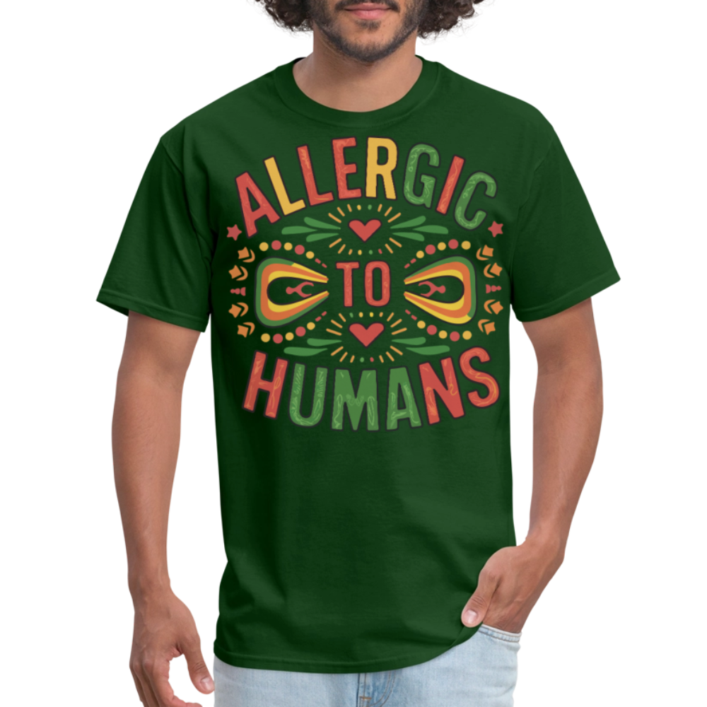 Best Cinco De Mayo Gifts For Fiesta Lovers Allergic To Humans T-shirt - forest green