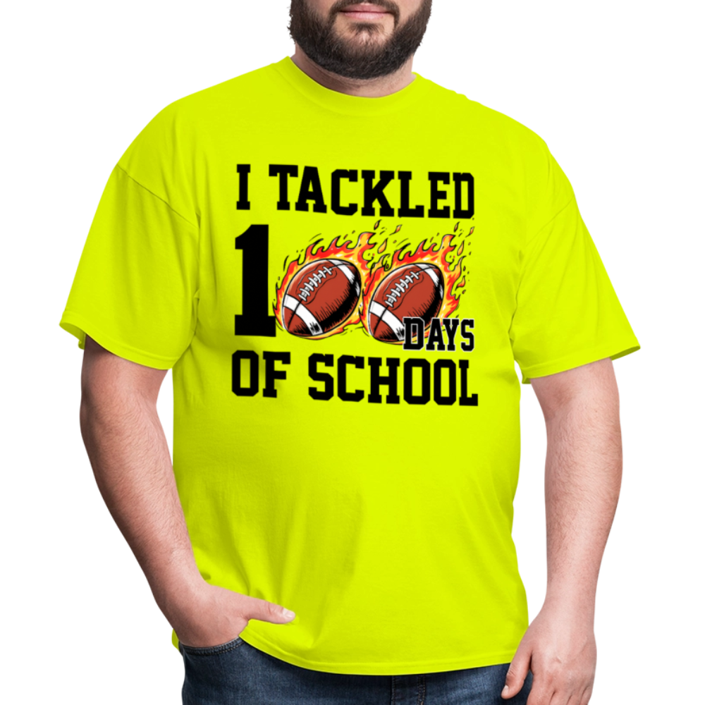 I Tackled 100 Days of School Shirt School Celebration Unisex T-shirt - safety green