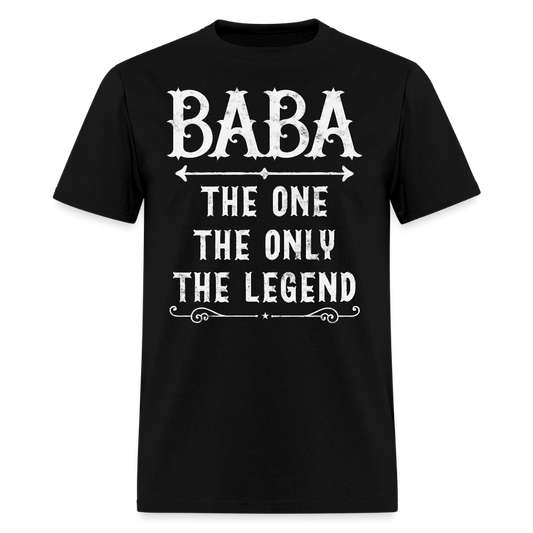 Baba The One The Only The Legend Father’s Day T-shirt - black