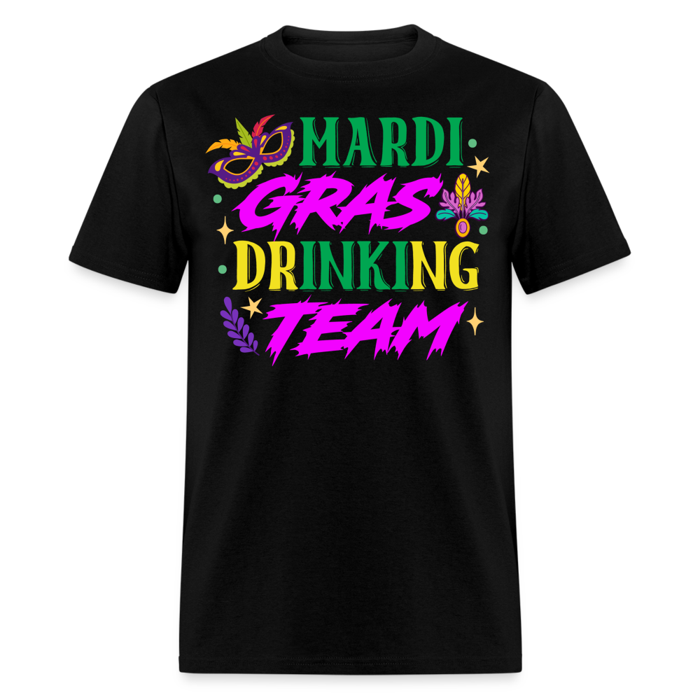 Funny Mardi Gras Party Tee Mardi Gras Drinking Team T-shirt - black