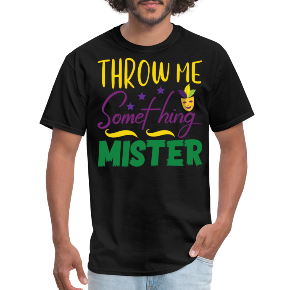 Mardi Gras Tee Throw Me Something Mister Classic T-shirt - black