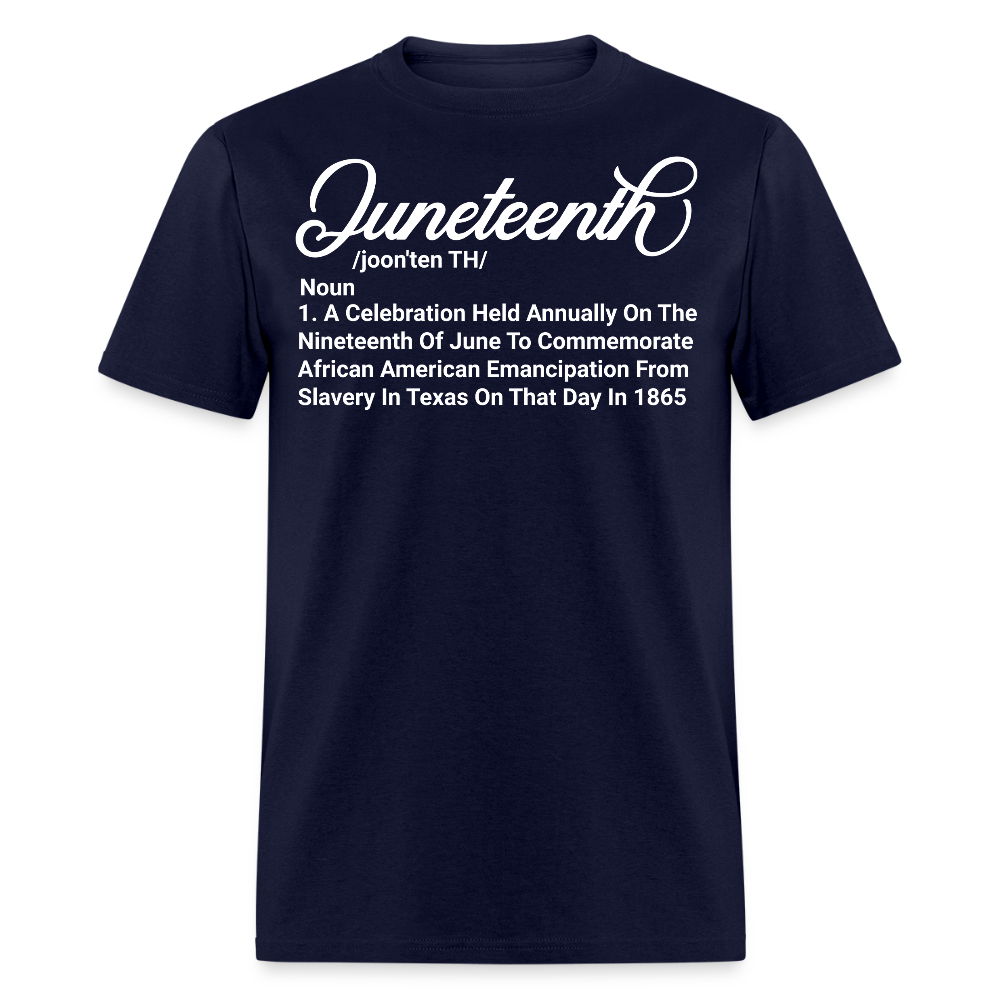 Juneteenth Definition African American Emancipation T-shirt - navy