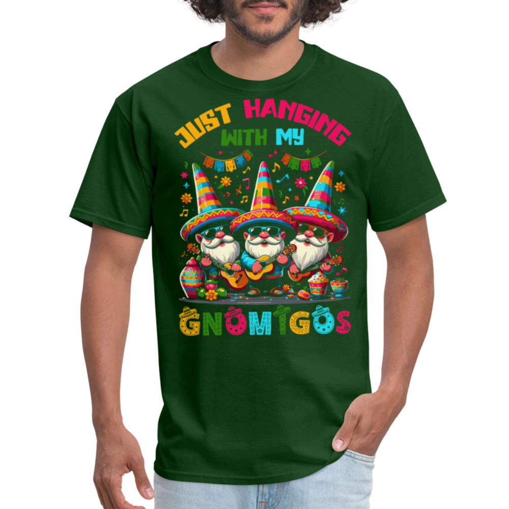 Just Hanging With My Gnomigos Tee Funny Mexican Gnome T-shirt - forest green