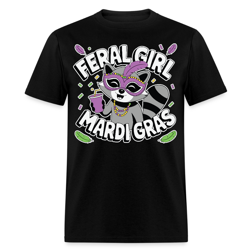 Feral Girl Mardi Gras Party Tee Raccoon Meme T-shirt - black