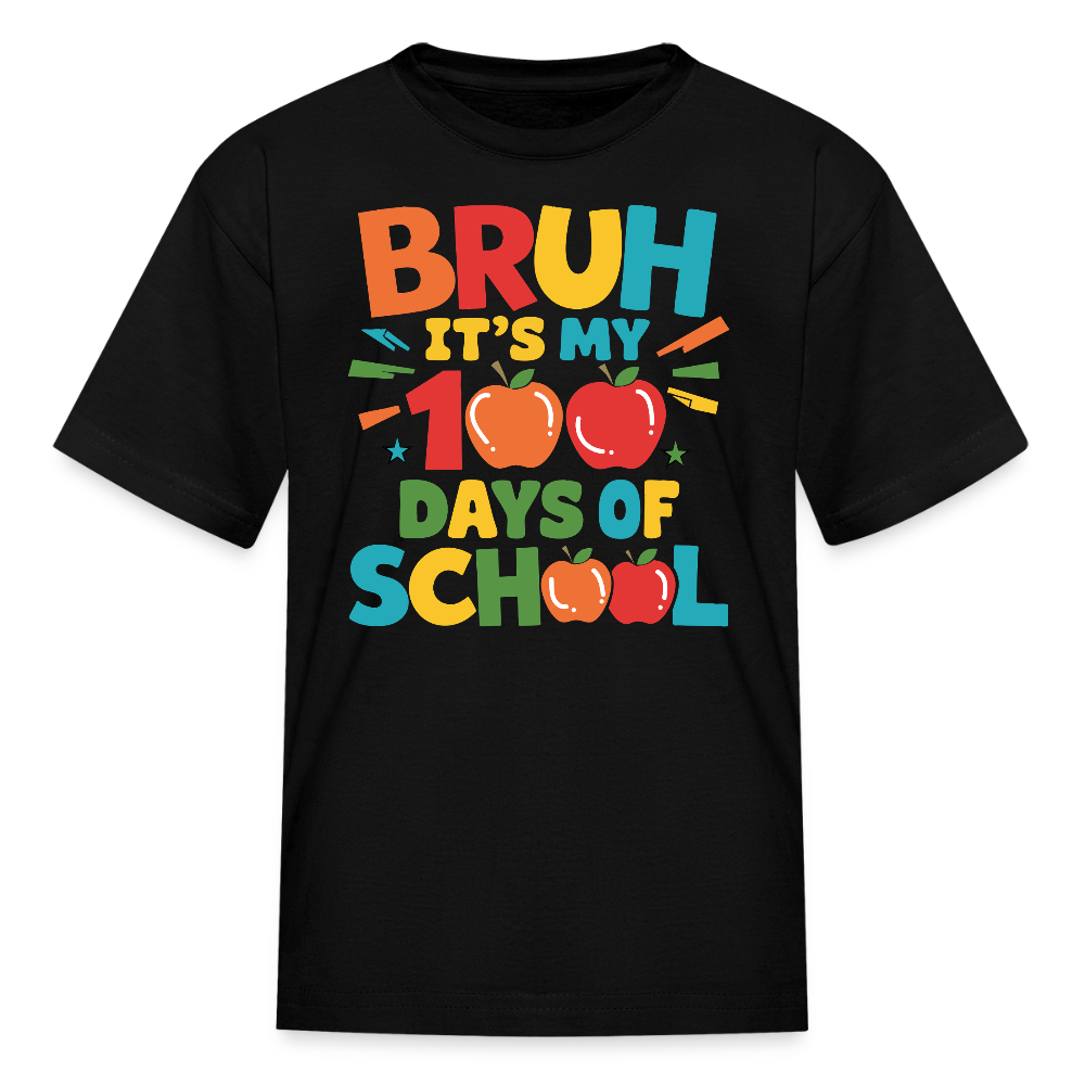 Funny Bruh 100 Days Of School Tee For Kids T-shirt - black