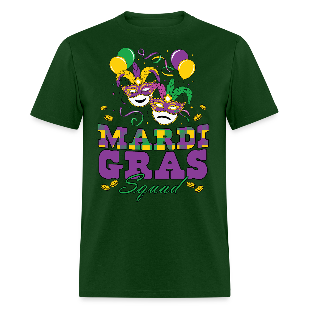 Matching Mardi Gras Squad Shirts For Friends Funny Mardi Gras T-shirt - forest green