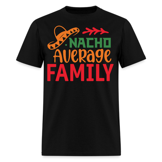 Cinco De Mayo Family Outfits Nacho Average Family T-shirt - black