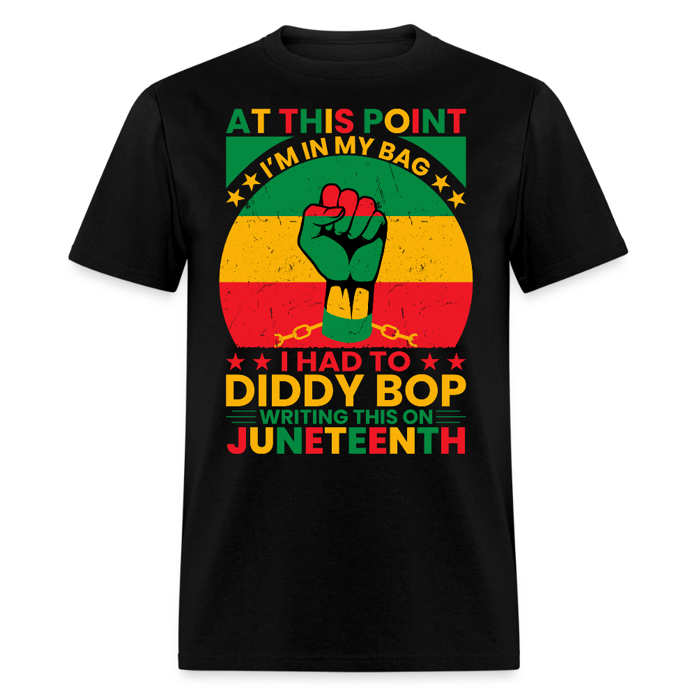 I'm In My Bag Juneteenth Freedom And Empowerment T-shirt - black
