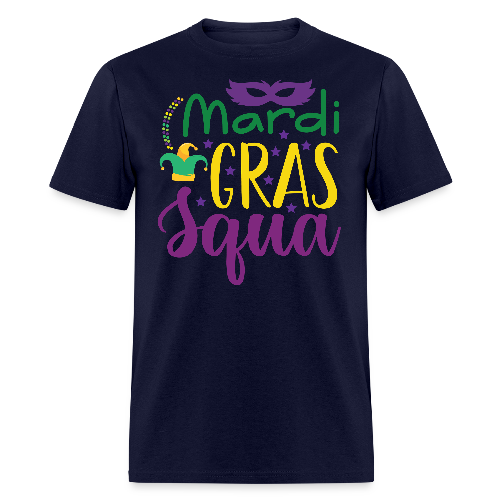 Mardi Gras Squad shirts For Groups New Orleans Party T-Shirt - navy