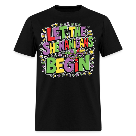 Masquerade Theme Party Outfit Let the Shenanigans Begin Classic T-Shirt - black