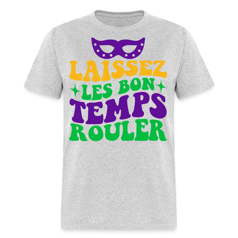 Funny Cajun French Celebration Tee Laissez Les Bon Temps Rouler T-shirt - heather gray