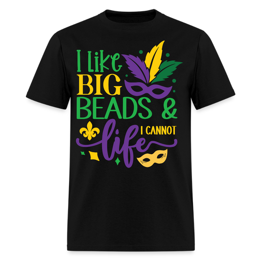 Big Beads and Life Mardi Gras Tee Funny Mardi Gras Bead T-shirt - black