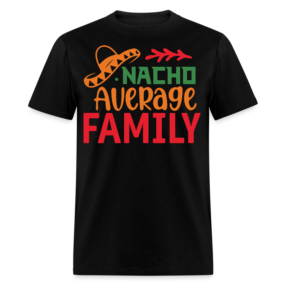 Cinco De Mayo Family Outfits Nacho Average Family T-shirt - black