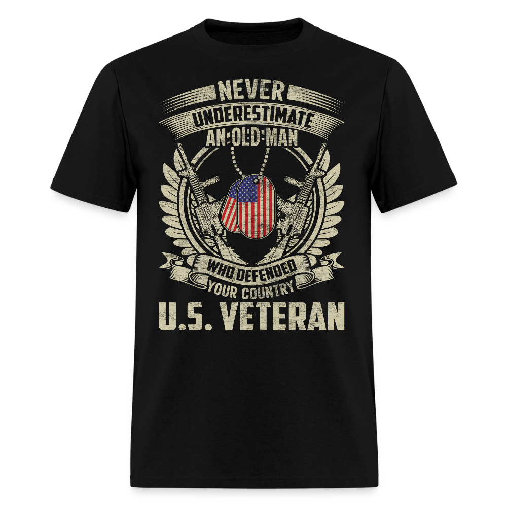 Never Underestimate An Old Man US Veteran T-Shirt - black