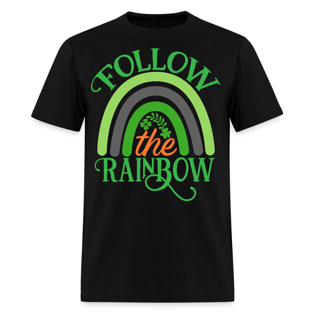 Follow The Rainbow St Patrick’s Day T-shirt - black