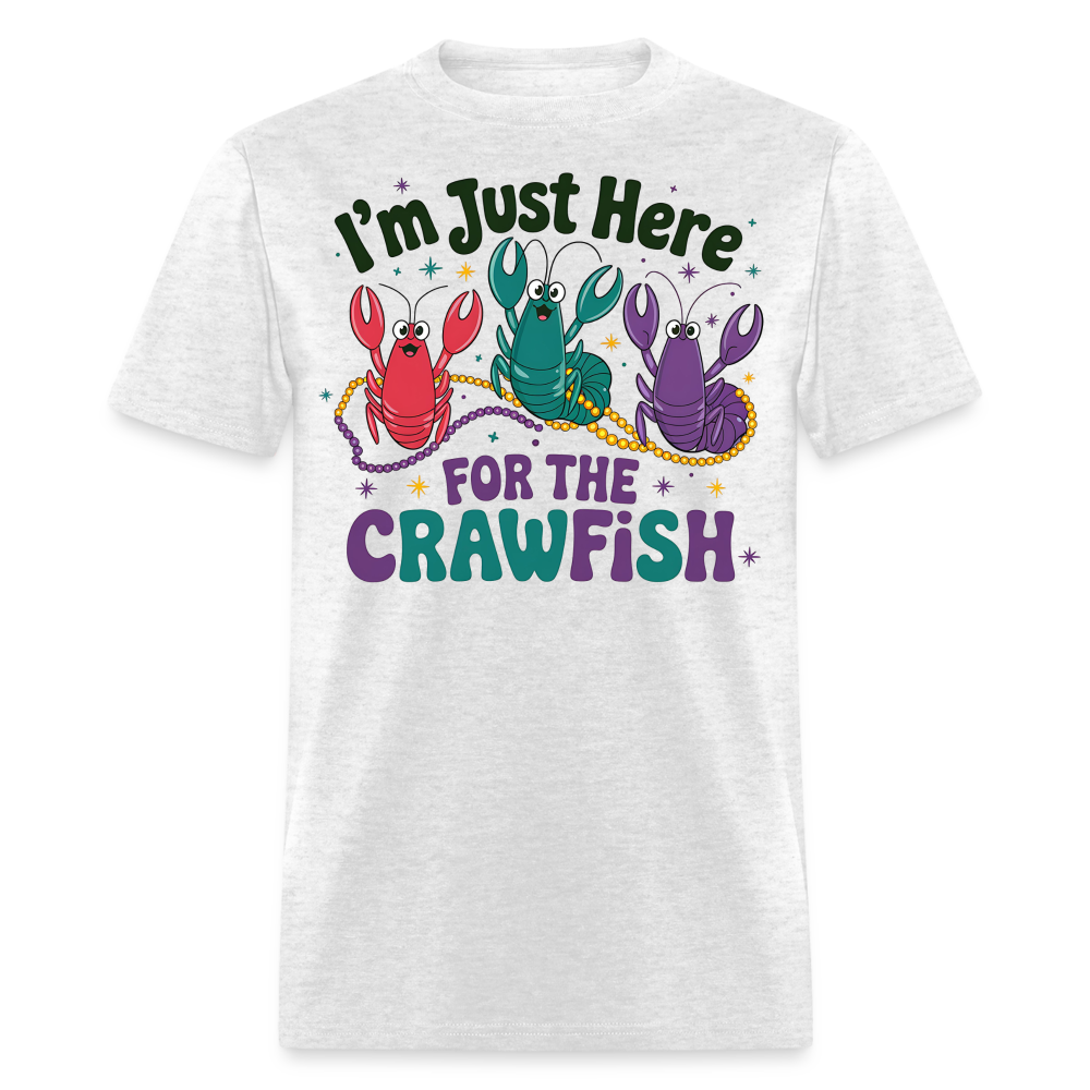 I'm Just Here For The Crawfish Tee Funny Mardi Gras Crawfish T-Shirt - light heather gray