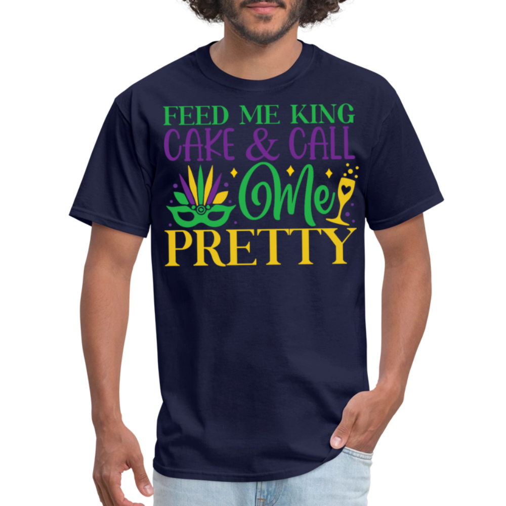 New Orleans Mardi Gras Tee Feed Me King Cake And Call Me Pretty T-shirt - navy