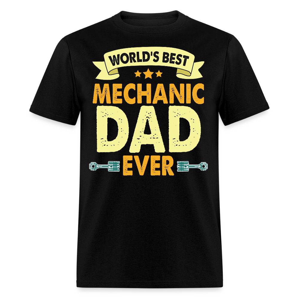World's Best Mechanic Dad Ever Father's Day T-shirt - black