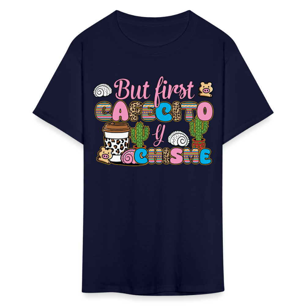 Funny Cafecito Y Chisme Tee Latina Coffee Lover T-shirt - navy