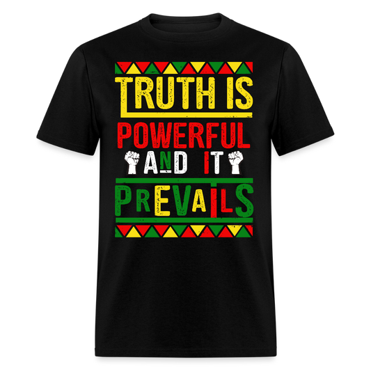 Motivational Truth Prevails Graphic Tee Powerful Truth Quotes T-shirt - black