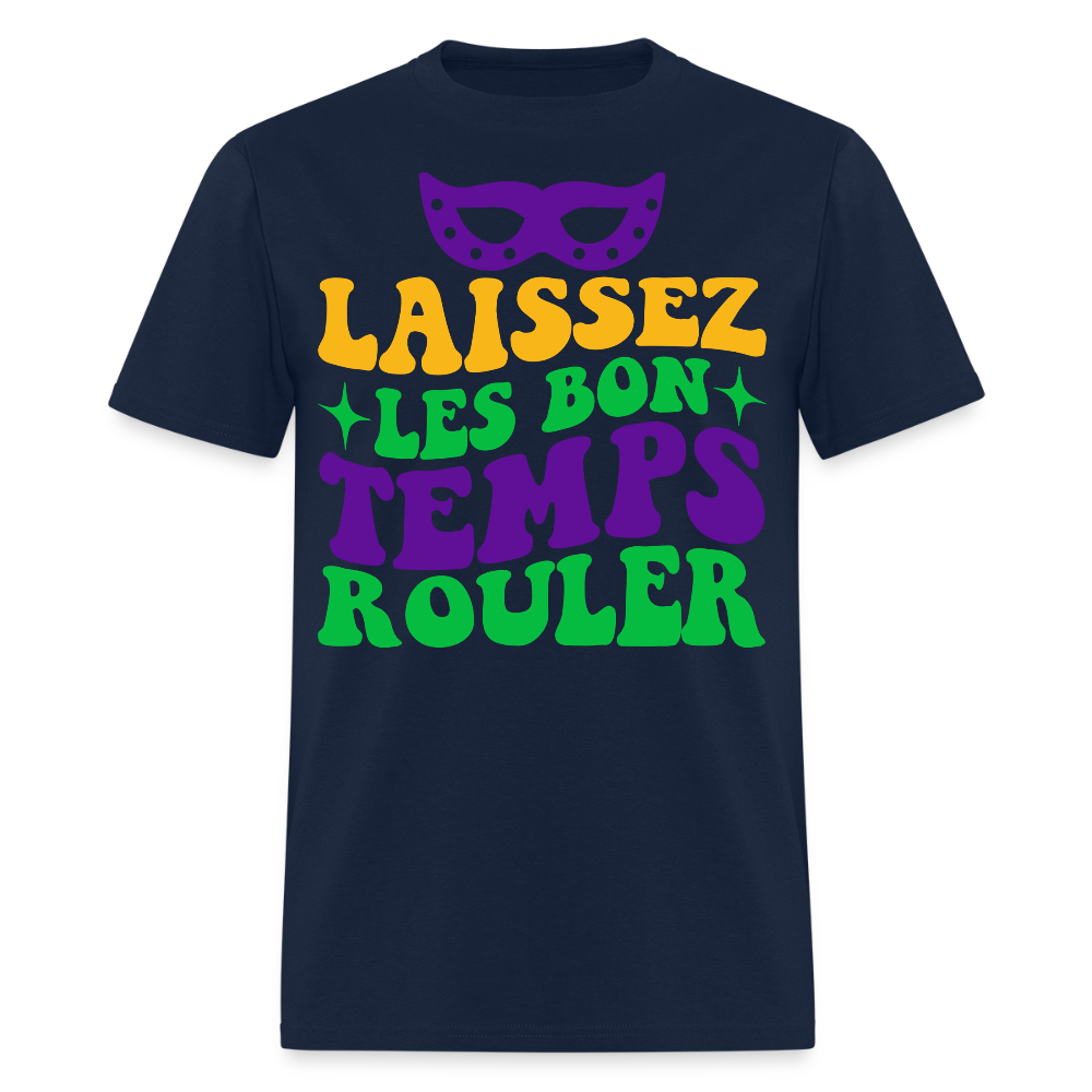 Funny Cajun French Celebration Tee Laissez Les Bon Temps Rouler T-shirt - navy