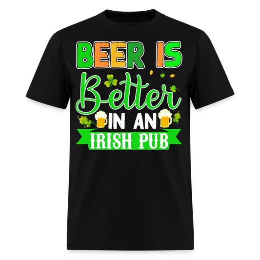 Best Beer Tee For Irish Pub Lovers St Patrick’s Day Beer T-shirt - black