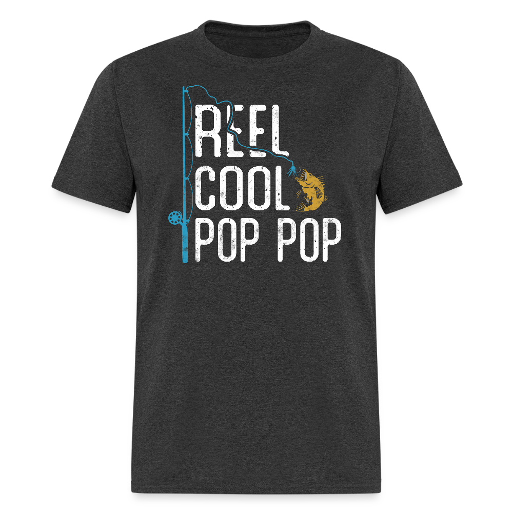 Reel Cool Pop Pop Fishing Gift T-shirt - heather black