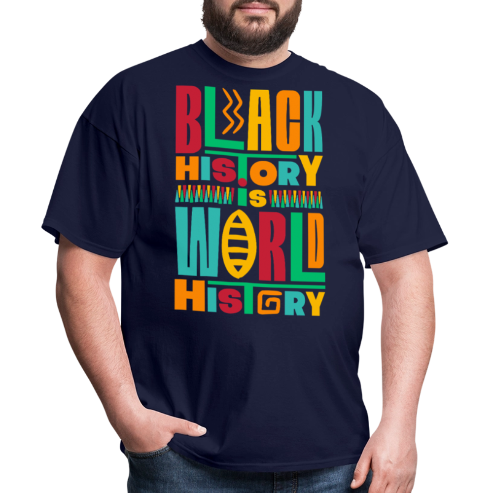 Black History Is World History Shirt Black Empowerment T-shirt - navy