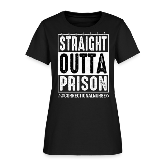Straight Outta Prison Correctional Nurse T-Shirt - black