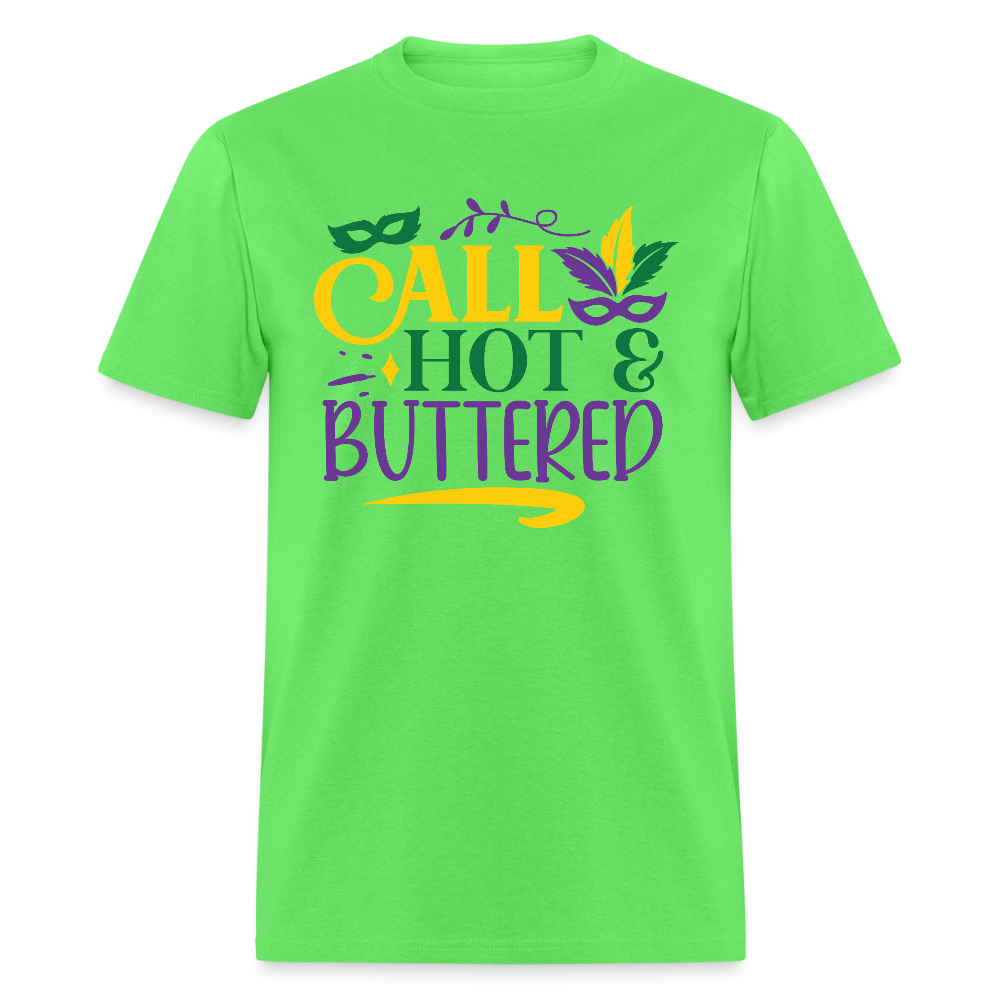 Funny Fat Tuesday Tee Hot & buttered Mardi Gras T-shirt - kiwi