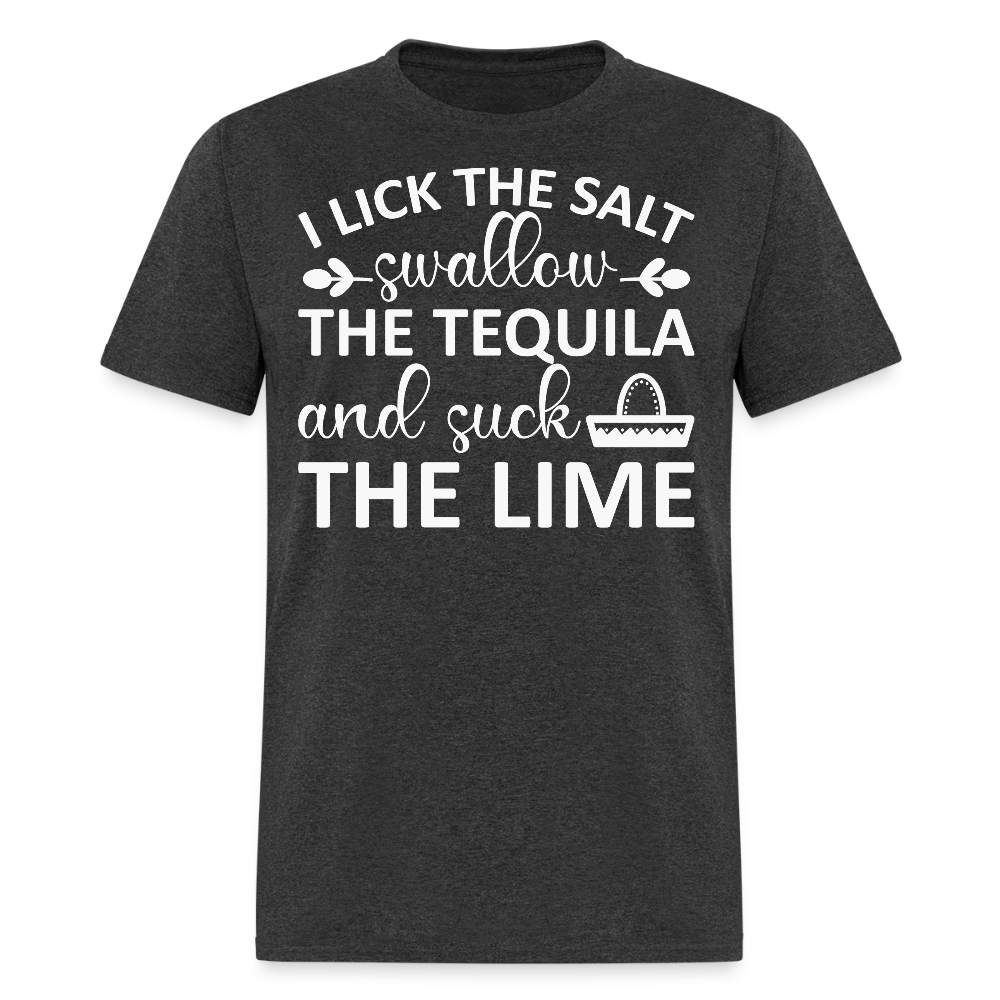 Swallow Tequila Suck Lime Funny Tee Salt Tequila Lime Drinking T-shirt - heather black