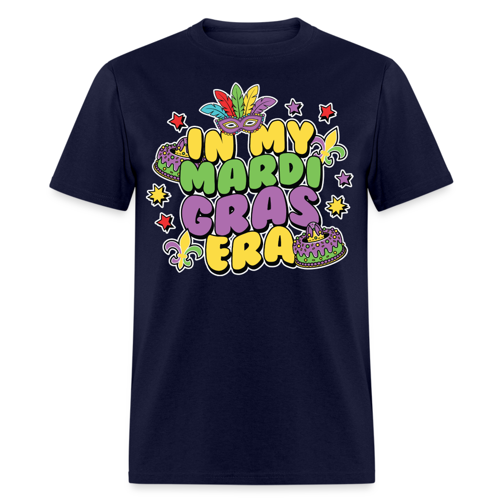 In My Mardi Gras Era Tee For Festival Goers Colorful Mardi Gras Party T-shirt - navy