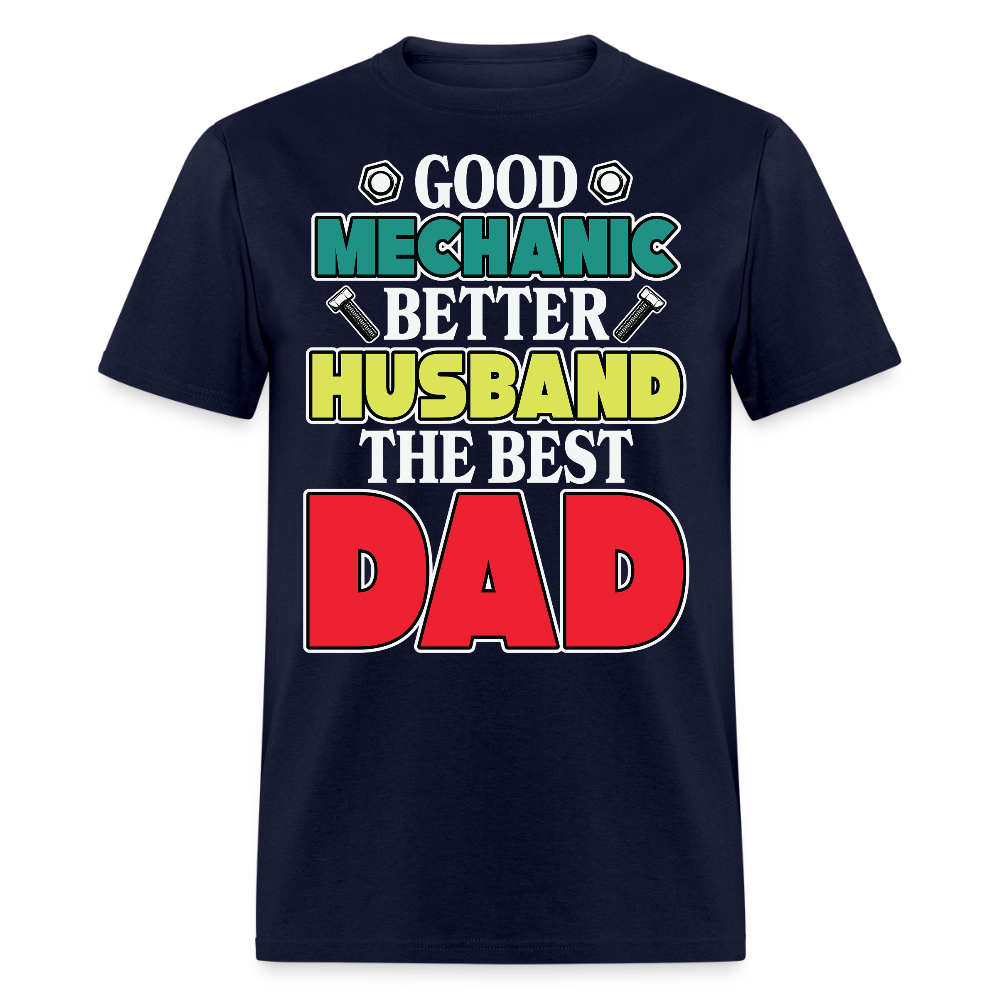 Best Father's Day Gift For Mechanic Husband Dad T-shirt - navy