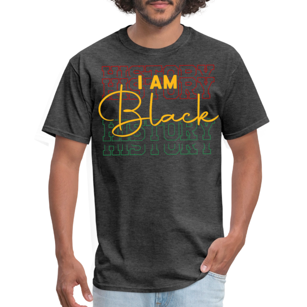 I Am Black History Graphic Tees for Black Empowerment T-shirt - heather black