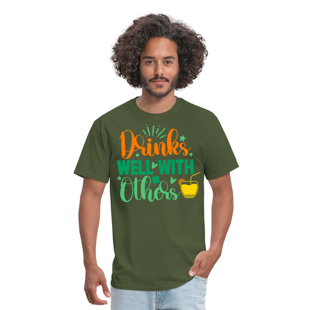 Party-Ready Tee – Drinks Well with Others Funny Shirt - military green