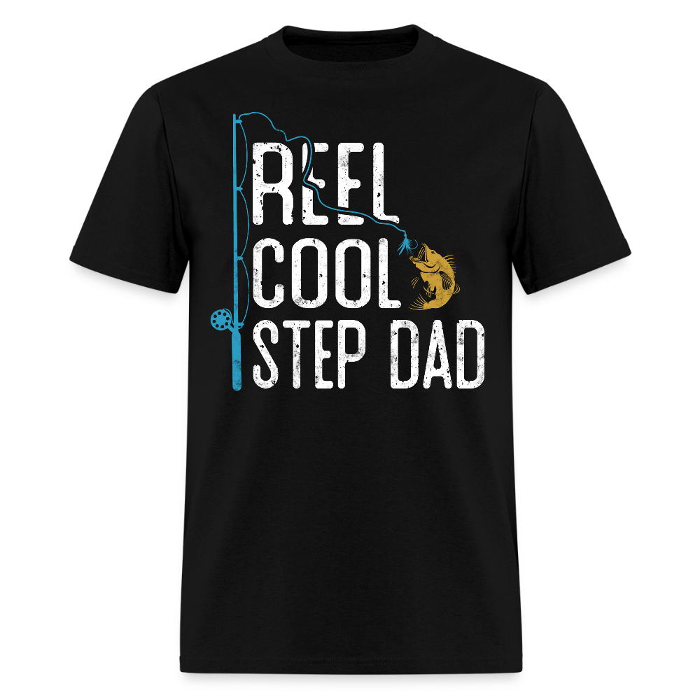 Reel Cool Step Dad Funny Fishing Gift T-shirt - black