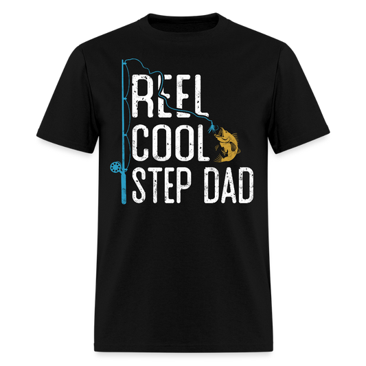 Reel Cool Step Dad Funny Fishing Gift T-shirt - black