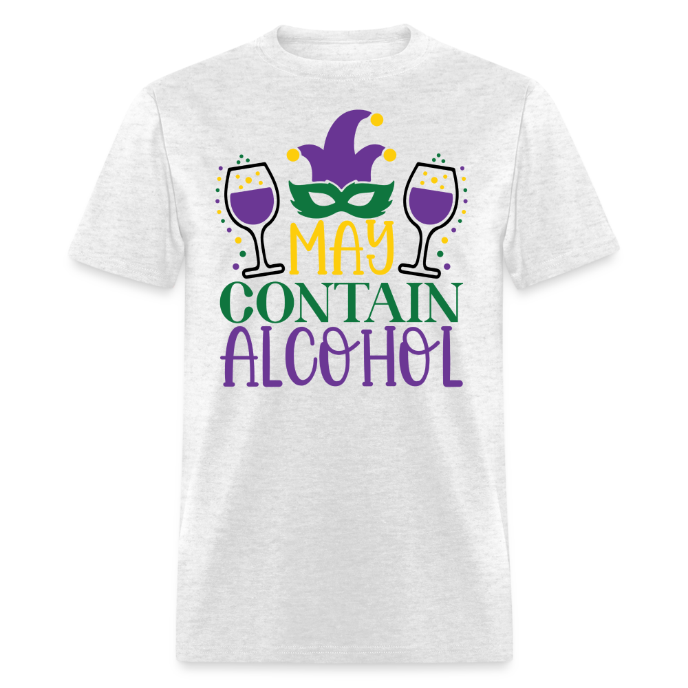 May Contain Alcohol Mardi Gras Unisex T-Shirt - light heather gray