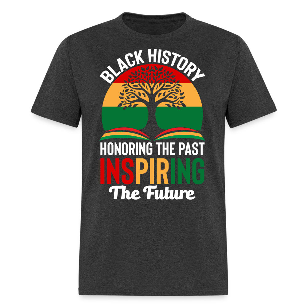 Honoring Black History Inspirational Unisex T-shirt - heather black