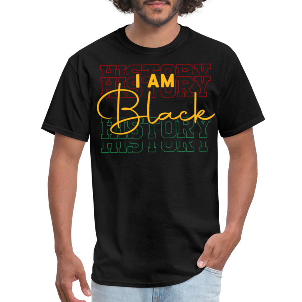 I Am Black History Graphic Tees for Black Empowerment T-shirt - black