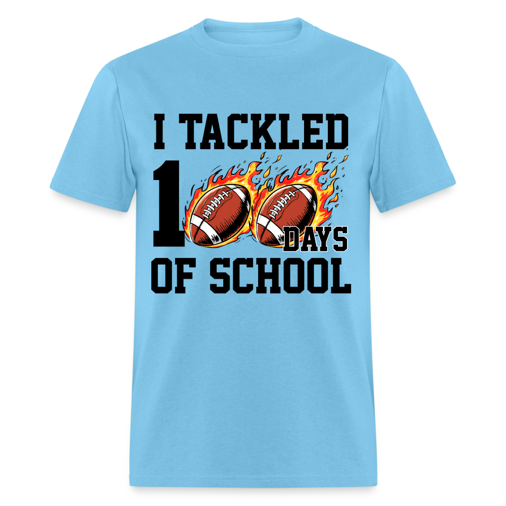 I Tackled 100 Days of School Shirt School Celebration Unisex T-shirt - aquatic blue