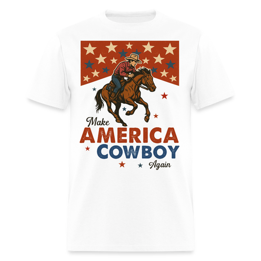 Make America Cowboy Again T-Shirt - white